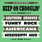 Preview: Keep On Chooglin' - Vol. 24/Crazy Mama CD
